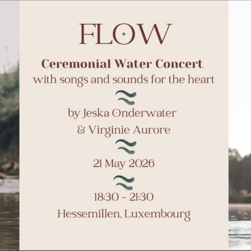 Flow: Ceremonial Water Concert with Jeska Onderwater & Virginie Aurore
